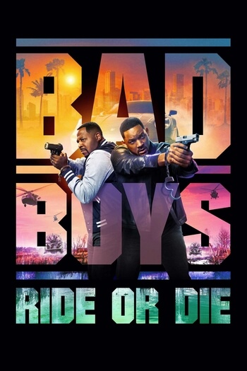 Bad Boy: Ride or Die (2024)