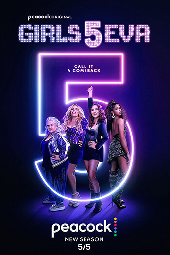 girls5eva Season 2 Poster May 2022